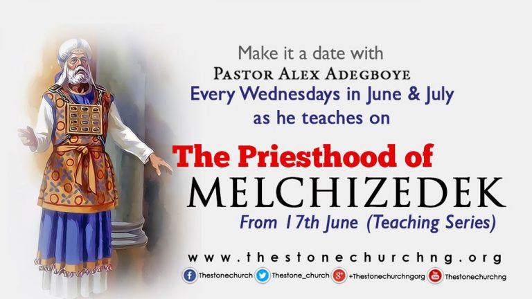 The Priesthood of MELCHIZEDEK