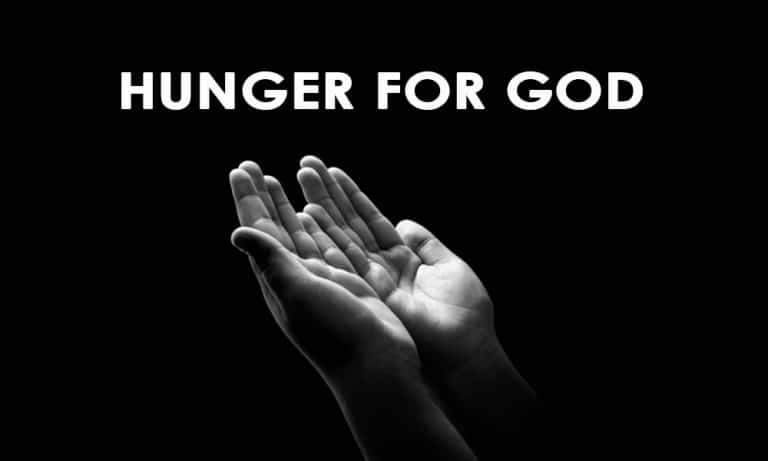 Hunger for God – Day 22
