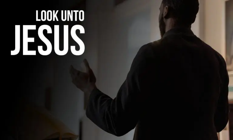 Look unto Jesus